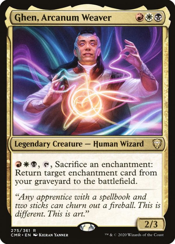 Ghen, Arcanum Weaver [Commander Legends] Fashion