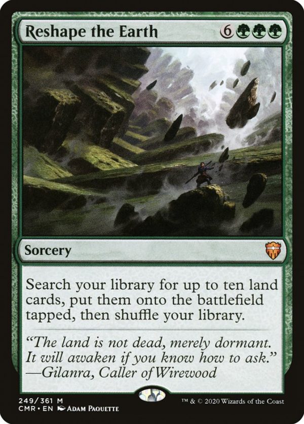 Reshape the Earth [Commander Legends] Online now